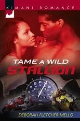Book cover of Tame a Wild Stallion by Deborah Fletcher Mello