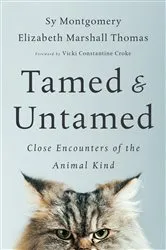 Book cover of Tamed and Untamed by Sy Montgomery