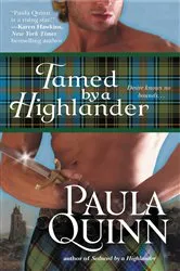 Book cover of Tamed by a Highlander by Paula Quinn