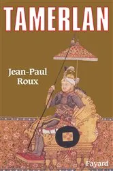 Book cover of Tamerlan by Jean-Paul Roux