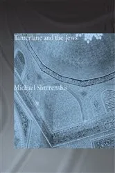 Book cover of Tamerlane and the Jews by Michael Shterenshis