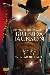 Book cover of Taming Clint Westmoreland by Brenda Jackson