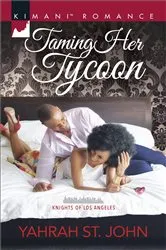 Book cover of Taming Her Tycoon by Yahrah St. John