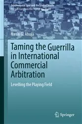 Book cover of Taming the Guerrilla in International Commercial Arbitration by Unknown