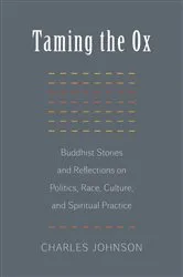 Book cover of Taming the Ox by Charles R. Johnson