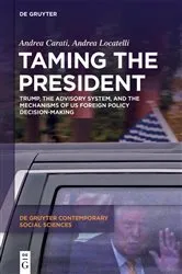 Book cover of Taming the President by Unknown