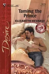 Book cover of Taming the Prince by Elizabeth Bevarly