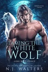 Book cover of Taming the White Wolf by Unknown
