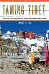 Book cover of Taming Tibet by Emily Yeh