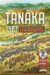 Book cover of Tanaka 1587 by Stephen Turnbull