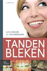 Book cover of Tanden bleken (2nd ed.) by A.H.B. Schuurs