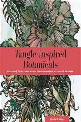 Book cover of Tangle-Inspired Botanicals by Sharla R. Hicks