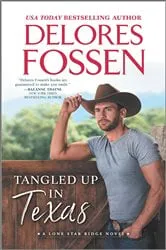 Book cover of Tangled Up in Texas by Delores Fossen