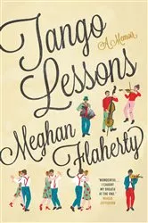 Book cover of Tango Lessons by Meghan Flaherty