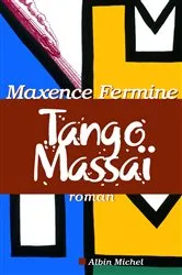 Book cover of Tango Massaï by Unknown