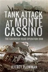 Book cover of Tank Attack at Monte Cassino by Jeffrey Plowman
