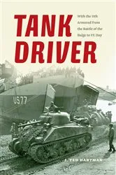 Book cover of Tank Driver by J. Ted Hartman
