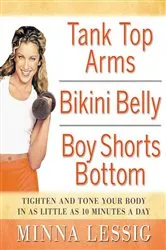 Book cover of Tank Top Arms, Bikini Belly, Boy Shorts Bottom by Unknown
