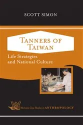 Book cover of Tanners of Taiwan by Scott Simon