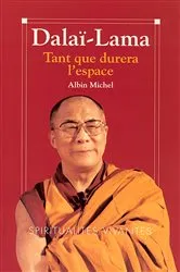 Book cover of Tant que durera l'espace by Sa Sainteté le Dalaï-Lama
