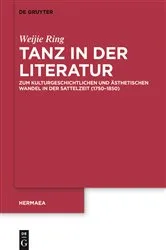 Book cover of Tanz in der Literatur by Weijie Ring