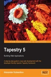 Book cover of Tapestry 5: Building Web Applications by Alexander Kolesnikov