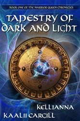 Book cover of Tapestry of Dark and Light by Kellianna Girouard