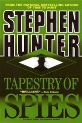Book cover of Tapestry of Spies by Stephen Hunter