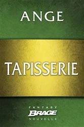 Book cover of Tapisserie by Ange