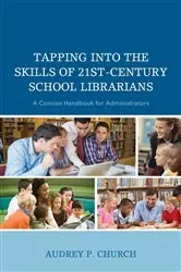 Book cover of Tapping into the Skills of 21st-Century School Librarians by Unknown