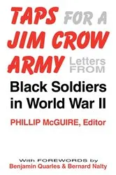 Book cover of Taps For A Jim Crow Army by Christy McGuire