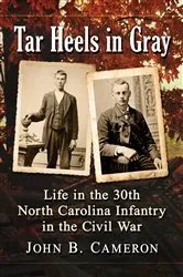 Book cover of Tar Heels in Gray by John B. Cameron