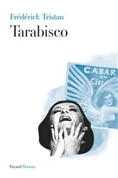 Book cover of Tarabisco by Frédérick Tristan
