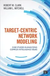 Book cover of Target-Centric Network Modeling by Robert M. Clark