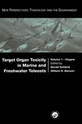 Book cover of Target Organ Toxicity in Marine and Freshwater Teleosts by Daniel Schlenk