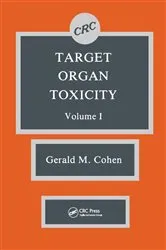 Book cover of Target Organ Toxicity, Volume I by Gerald M. Cohen