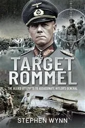 Book cover of Target Rommel by Stephen Wynn