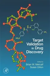 Book cover of Target Validation in Drug Discovery by Brian W. Metcalf
