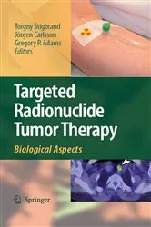 Book cover of Targeted Radionuclide Tumor Therapy by Torgny Stigbrand