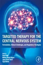 Book cover of Targeted Therapy for the Central Nervous System by Patel M.Pharm., Ph.D, Viral