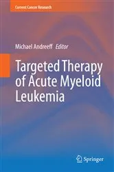 Book cover of Targeted Therapy of Acute Myeloid Leukemia by Michael Andreeff