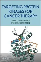 Book cover of Targeting Protein Kinases for Cancer Therapy by David J. Matthews
