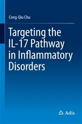 Book cover of Targeting the IL-17 Pathway in Inflammatory Disorders by Cong-Qiu Chu