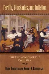 Book cover of Tariffs, Blockades, and Inflation by Robert B. Ekelund