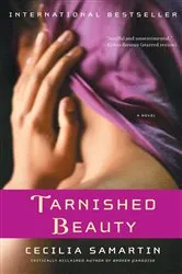 Book cover of Tarnished Beauty by Cecilia Samartin