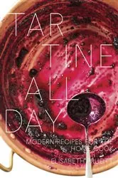 Book cover of Tartine All Day by Elisabeth Prueitt