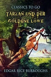 Book cover of Tarzan und der goldene Löwe by Edgar Rice Burroughs