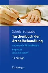 Book cover of Taschenbuch der Arzneibehandlung (13th ed.) by Hasso Scholz