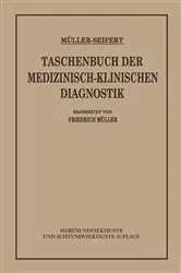 Book cover of Taschenbuch der Medizinisch Klinischen Diagnostik (47th ed.) by Friedrich von Müller