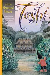 Book cover of Tashi and the Haunted House by Anna Fienberg